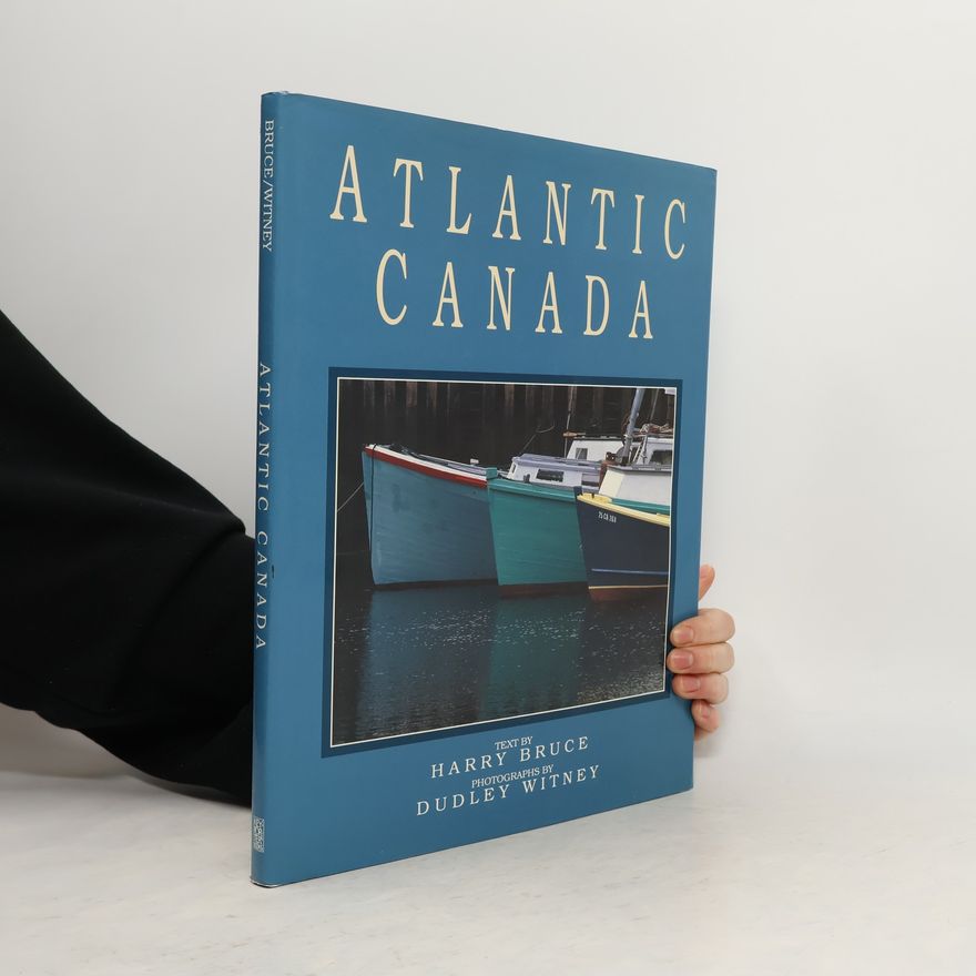 Bruce Harry Bellas Atlantic Canada
