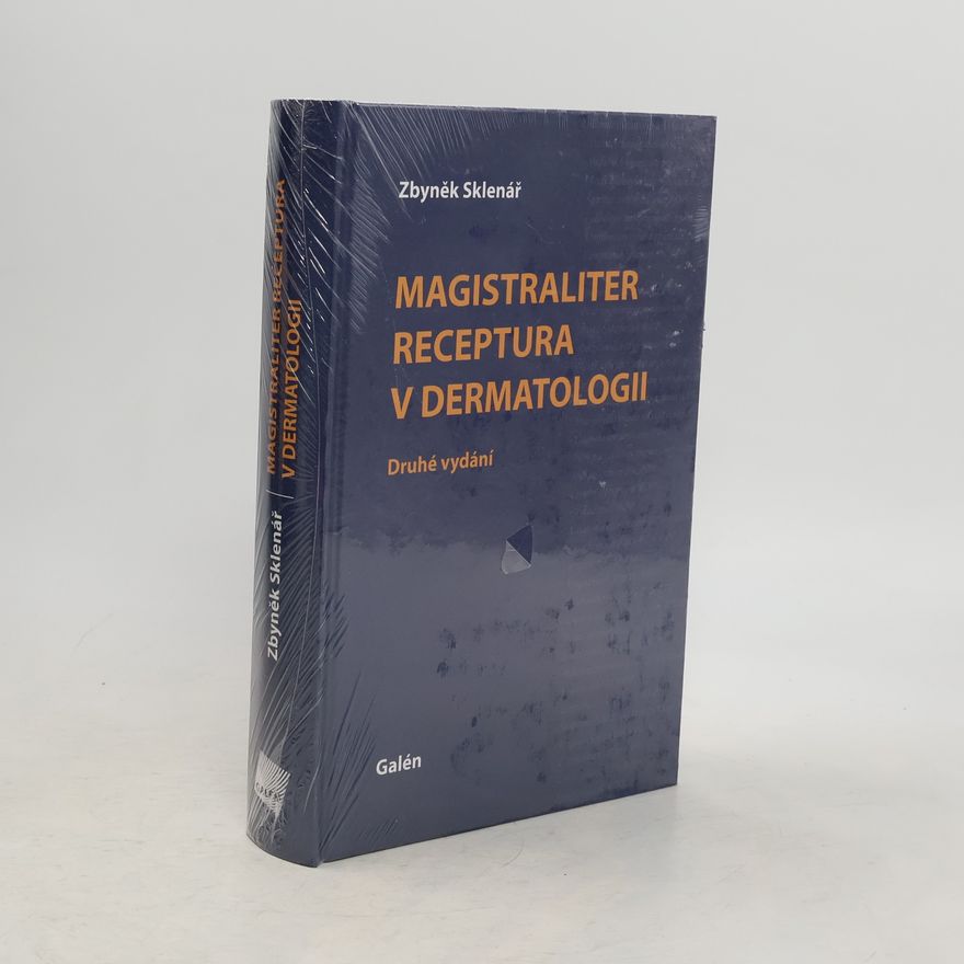 Zbyněk Sklenář Magistraliter receptura v dermatologii