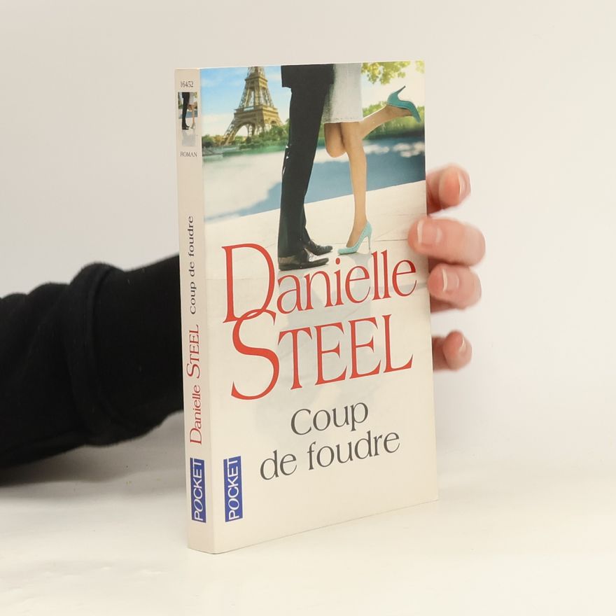 Danielle Steel Coupe de foudre