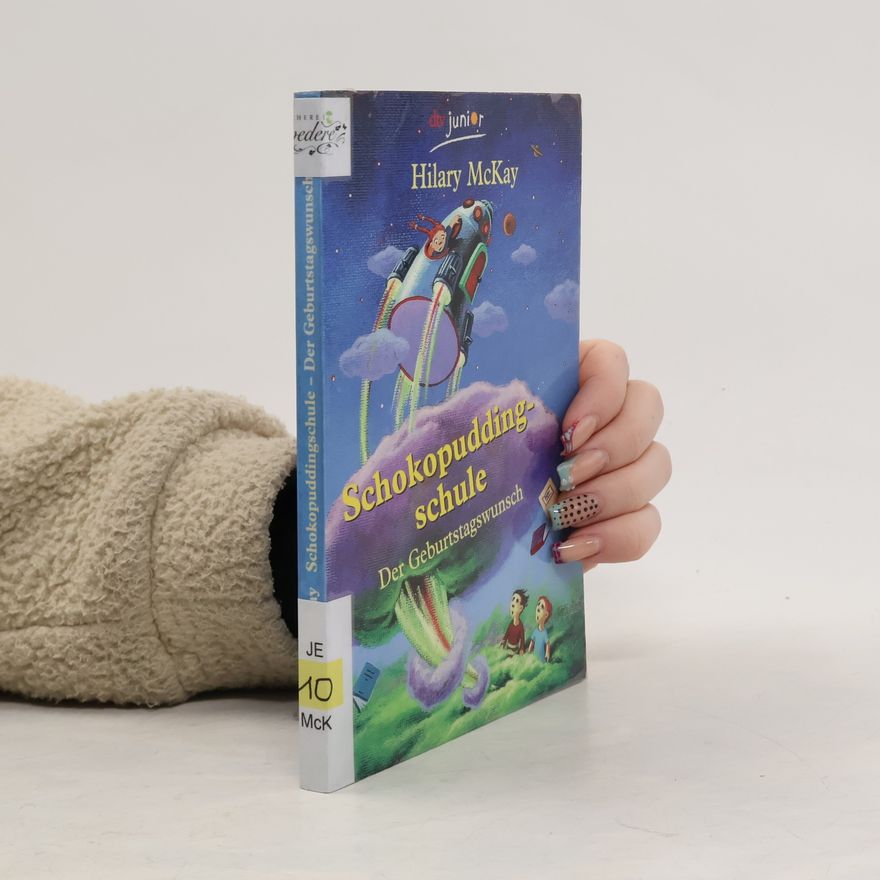 Hilary McKay Schokopuddingschule, Der Geburtstagswunsch