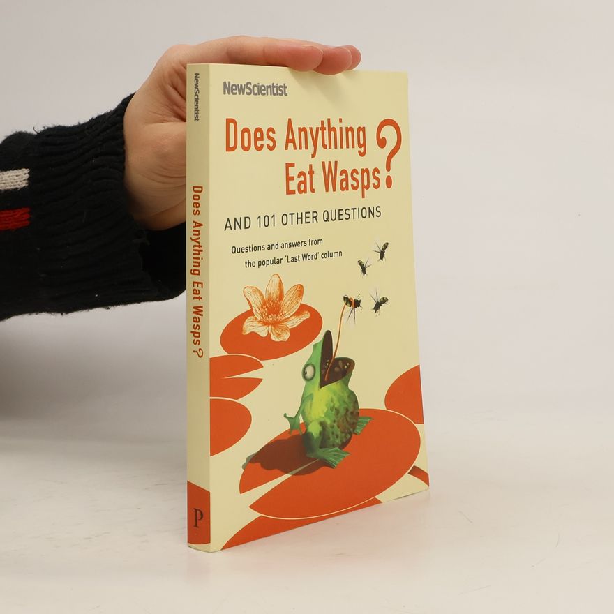 Mick O. Hare Does anything eat wasps? : and 101 other questions