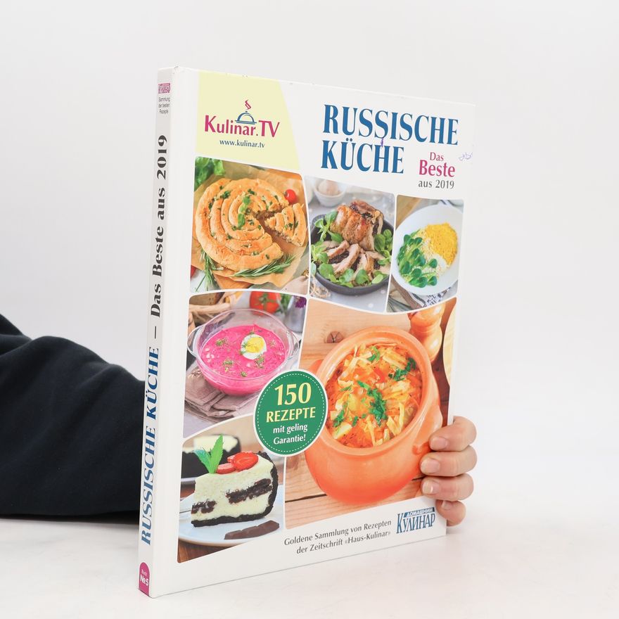 Autorenkollektiv Russische Küche. Das Beste aus 2019