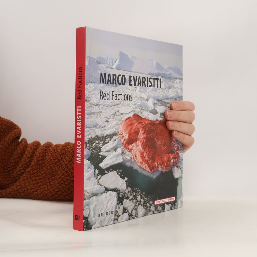 Dieter Buchhart Marco Evaristti, red factions