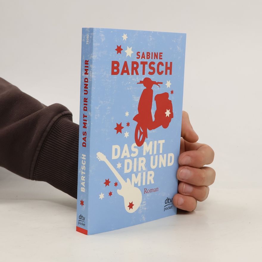 Sabine Bartsch Das mit dir und mir