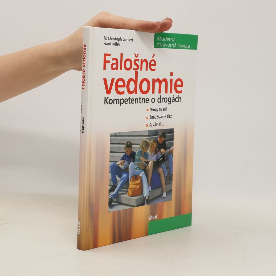 Fr. Christoph Göhlert Falošné vedomie