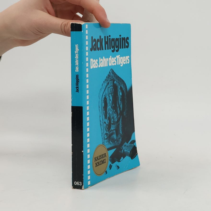Jack Higgins Das Jahr des Tigers