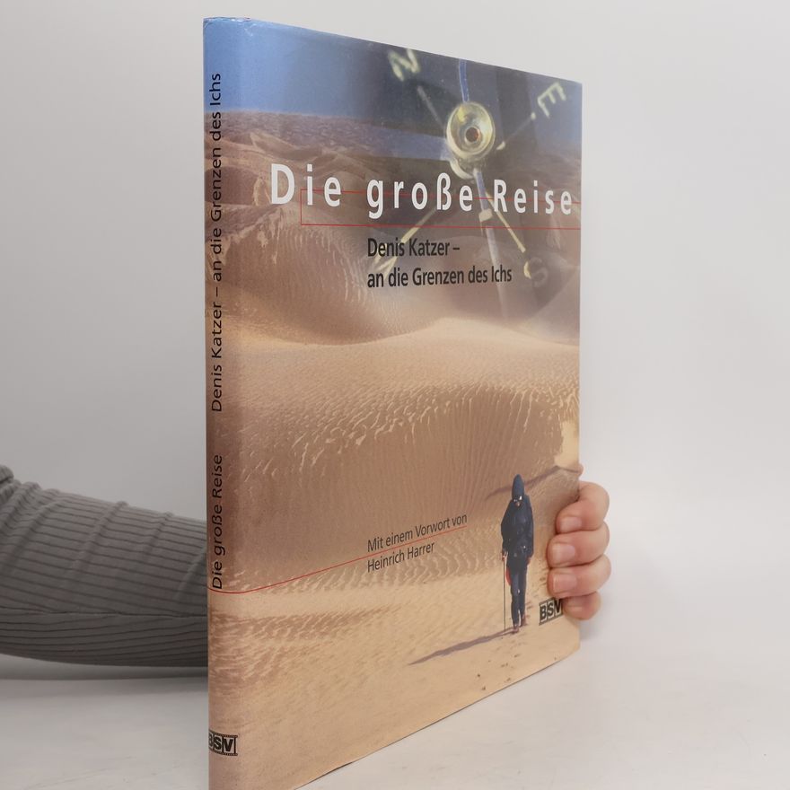 Denis Katzer Die große Reise