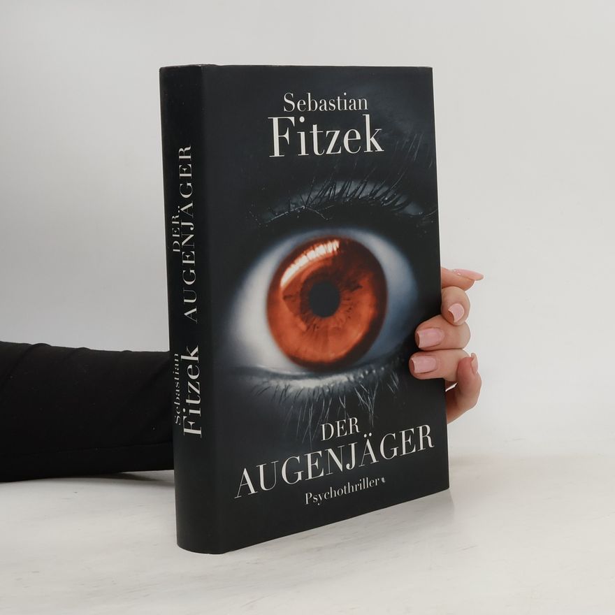 Sebastian Fitzek Der Augenjäger