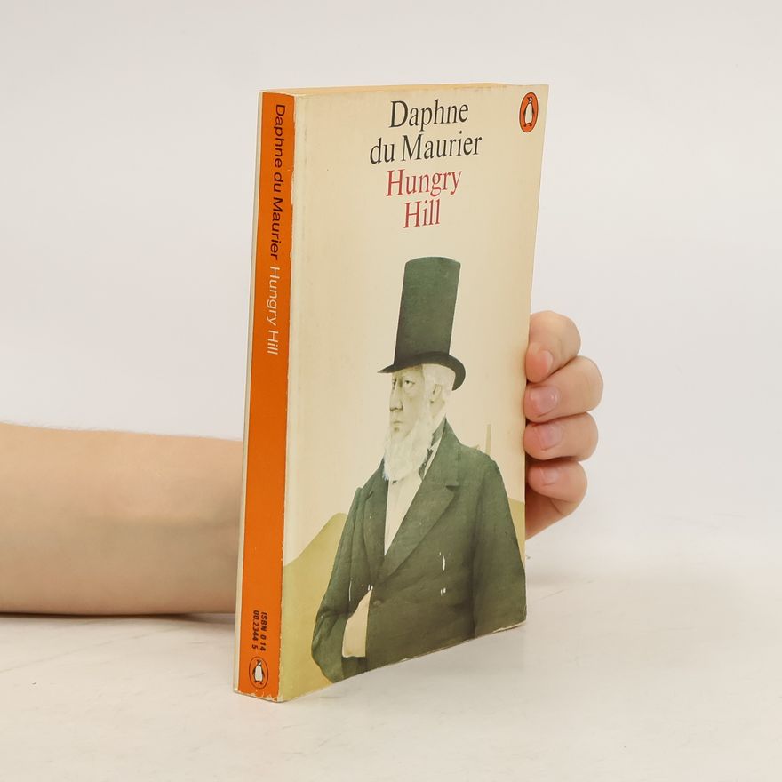 Daphne du Maurier Hungry Hill