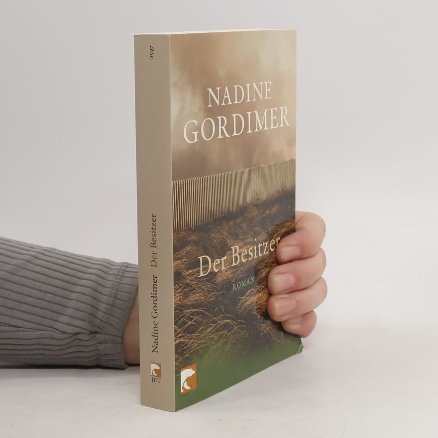 Nadine Gordimer Der Besitzer