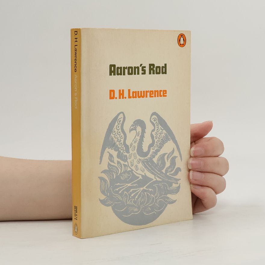 D. H. Lawrence Aaron's Rod