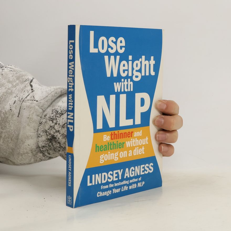 Lindsey Agness Lose Weight with NLP