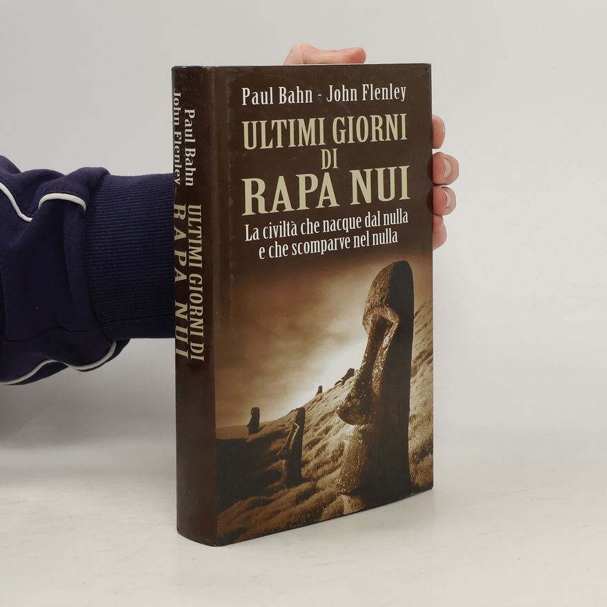 John Flenley Ultimi giorni di Rapa Nui
