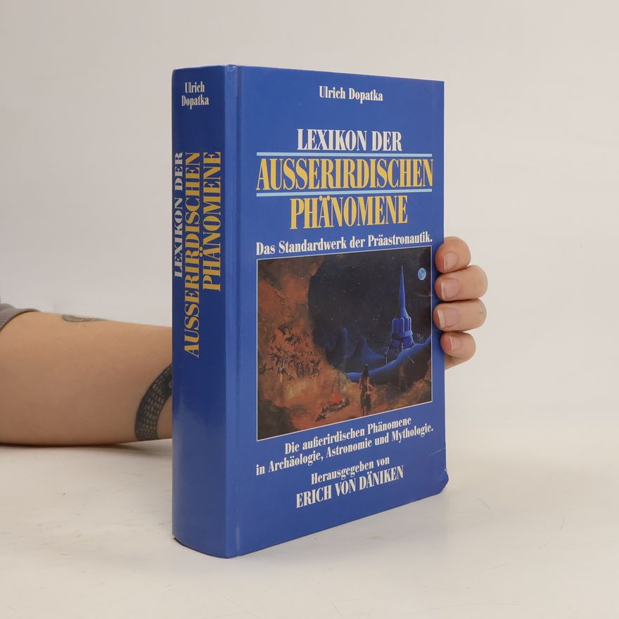 Ulrich Dopatka Lexikon der ausserirdischen Phänomene