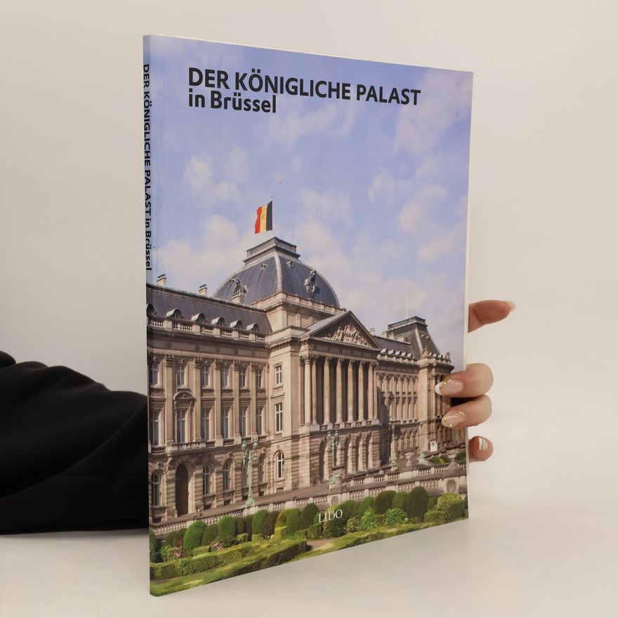 Irene Smets Der Königliche Palast in Brüssel
