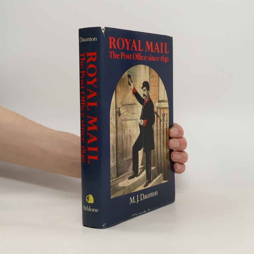 Martin J. Daunton Royal Mail