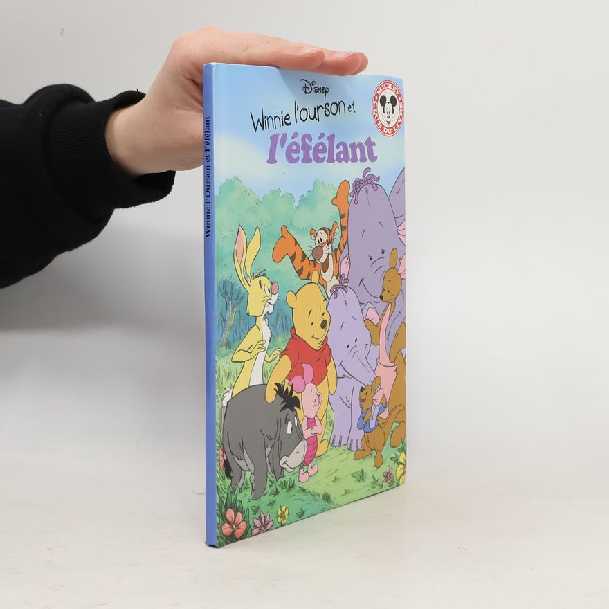 Kolektiv autorů Winnie l'ourson et l'éfélant
