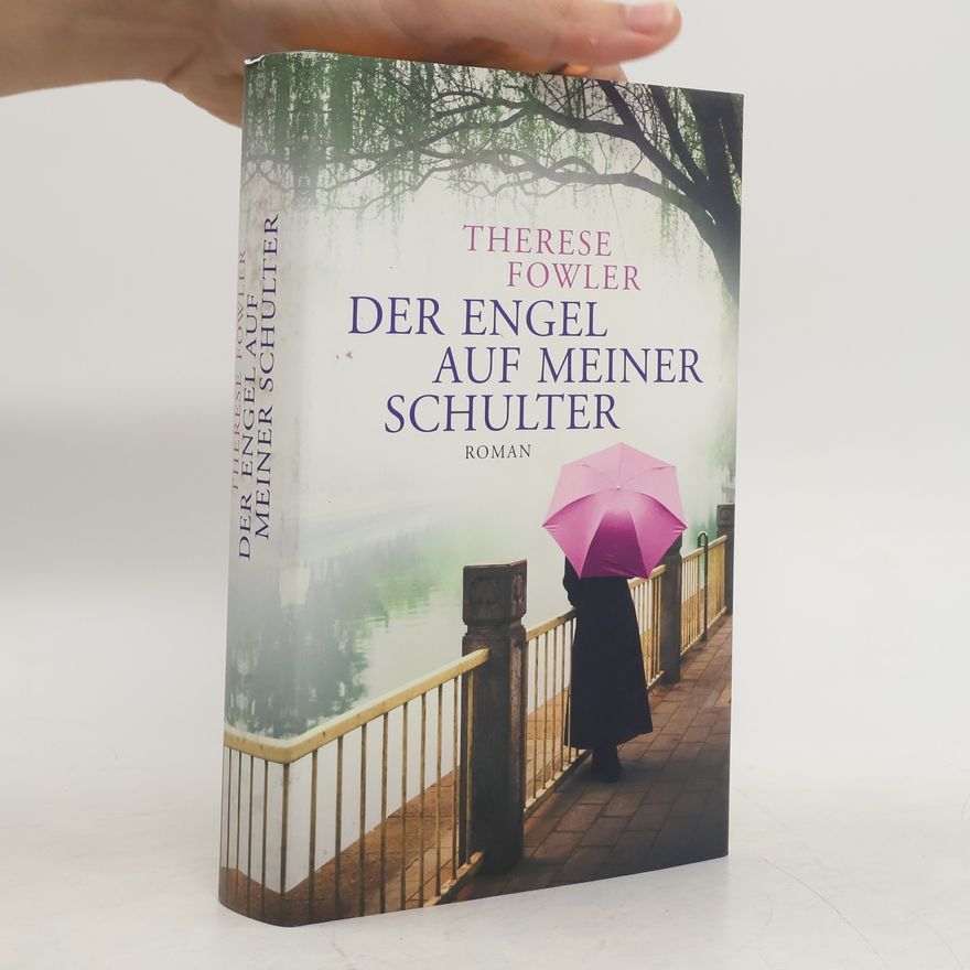 Therese Fowler Der Engel auf meiner Schulter