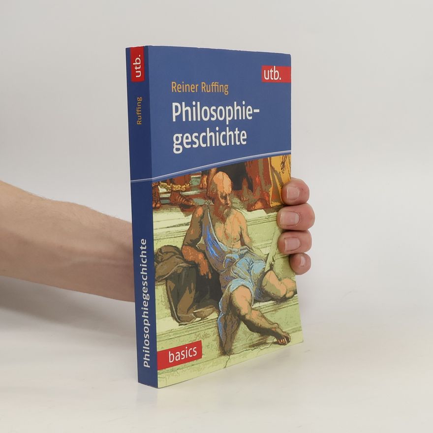 Reiner Ruffing utb basics: Philosophiegeschichte
