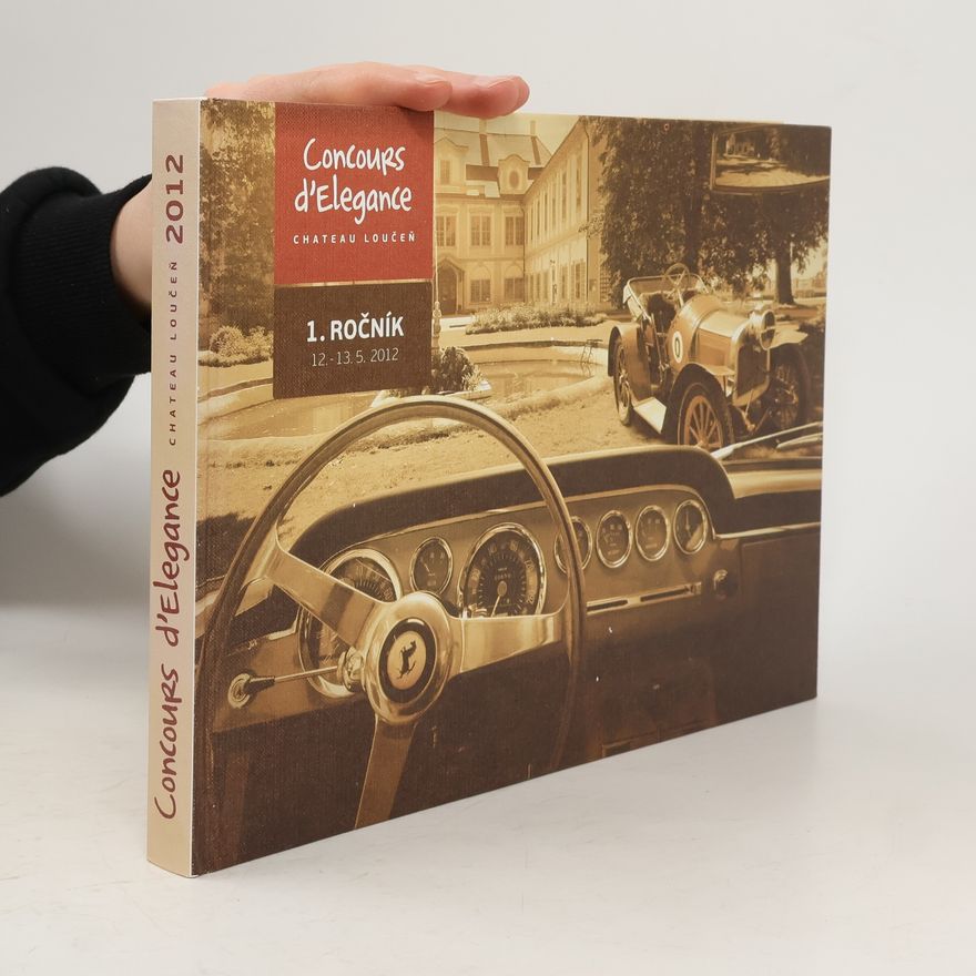 Autorenkollektiv Concours d'Elegance Chateau Loučeň