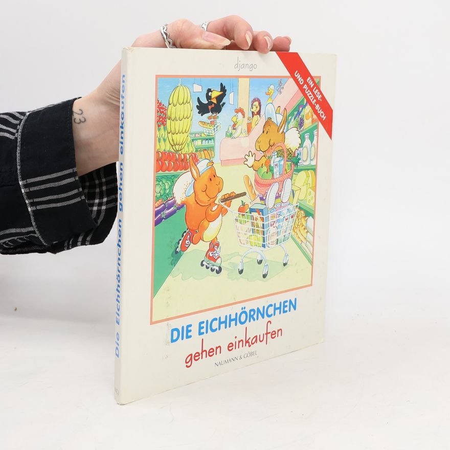 Various authors Die Eichhörnchen gehen einkaufen. Das Super-Puzzle-Bilderbuch