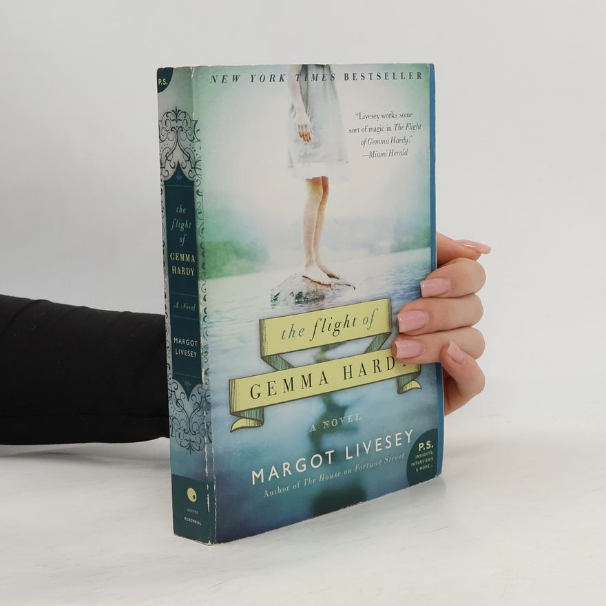 Margot Livesey The flight of Gemma Hardy