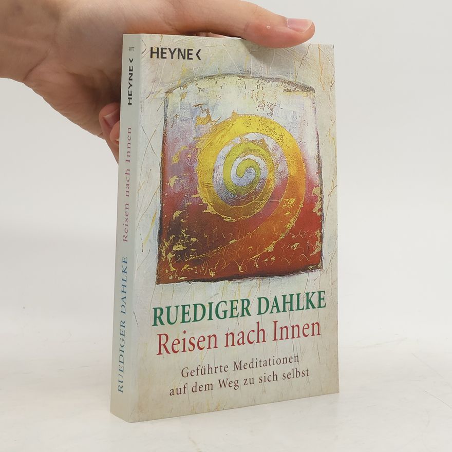 Ruediger Dahlke Reisen nach Innen