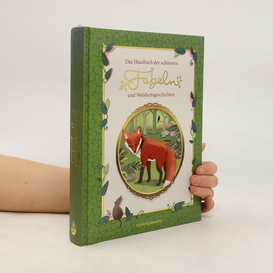 Lena Hesse Das Hausbuch der schönsten Fabeln und Weisheitsgeschichten