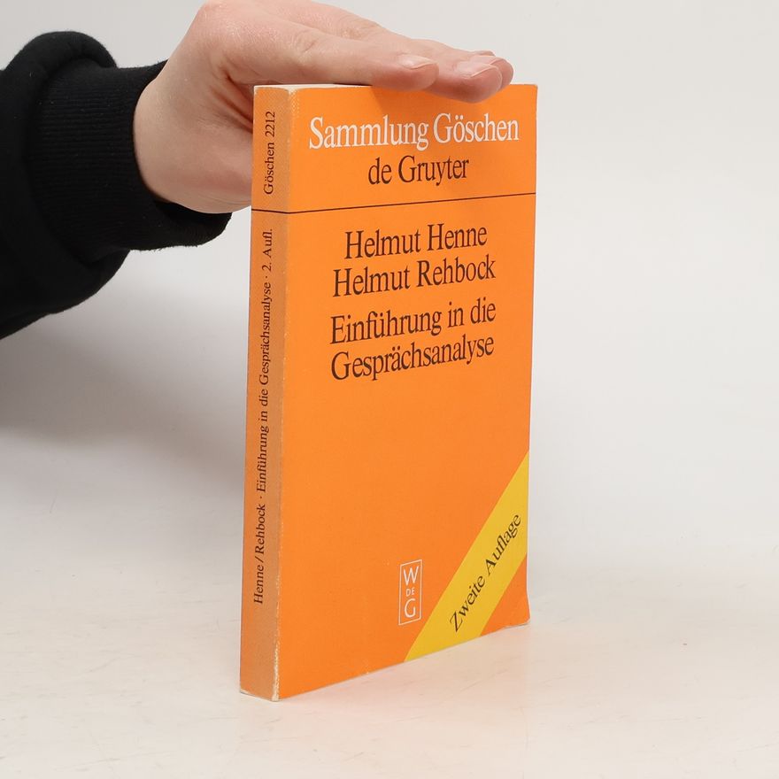 Helmut Rehbeck Sammlung Göschen - 2212: Einführung in die Gesprächsanalyse