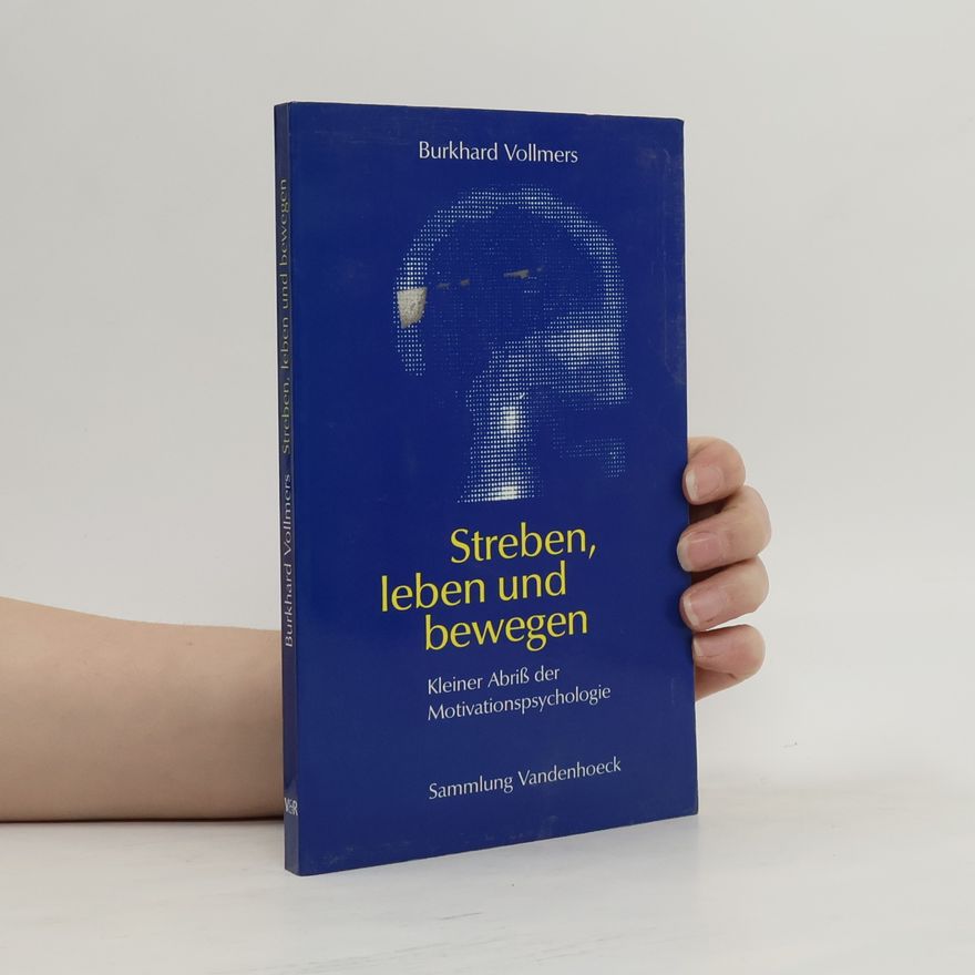 Burkhard Vollmers Streben, leben und bewegen