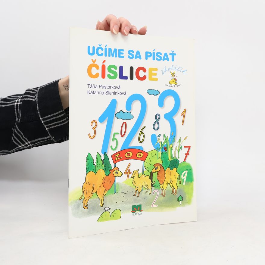 Katarína Slaninková Učíme sa písať číslice