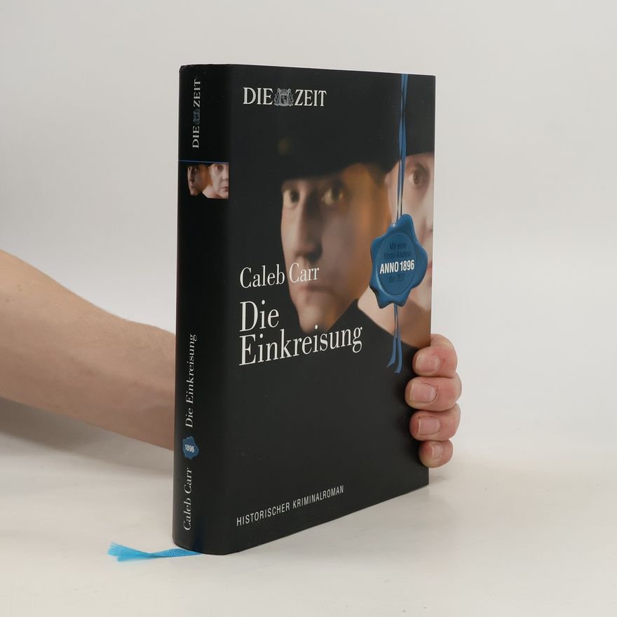 Caleb Carr Die Einkreisung