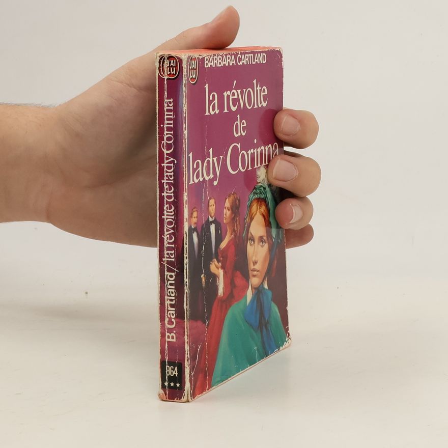 Barbara Cartland La révolte de lady Corinna