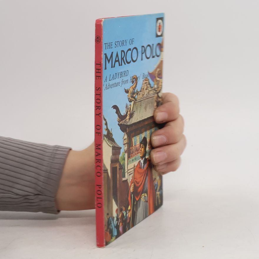 Lawrence Du Garde Peach The Story of Marco Polo