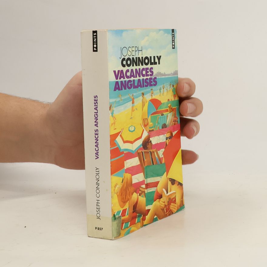 Joseph Connolly Vacances anglaises