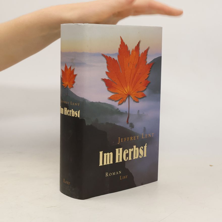 Jeffrey Lent Im Herbst