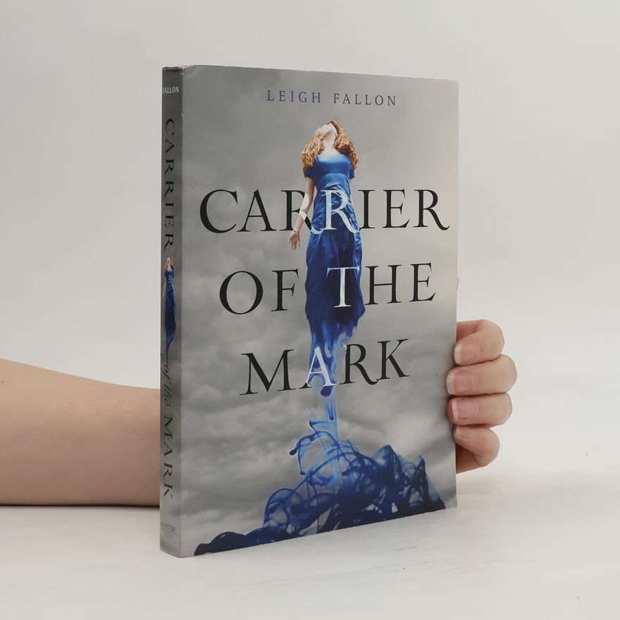 Leigh Fallon Carrier of the Mark