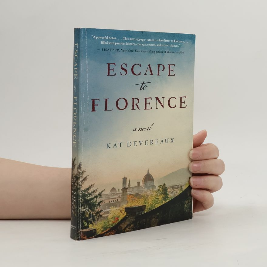Kat Devereaux Escape to Florence