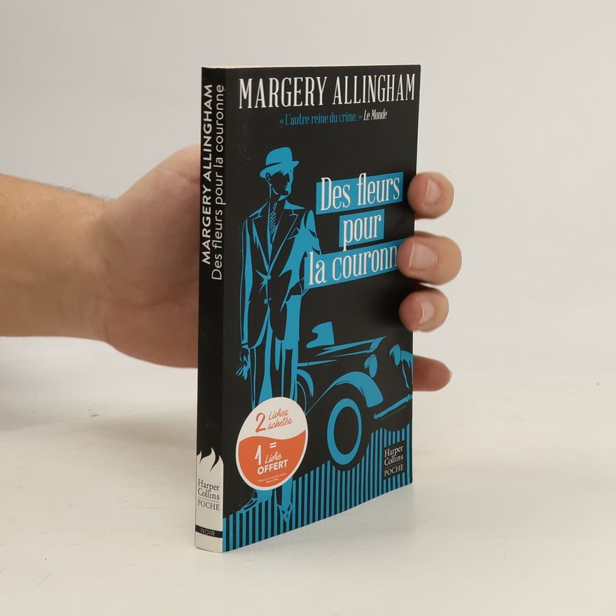 Margery Allingham Des fleurs pour la couronne