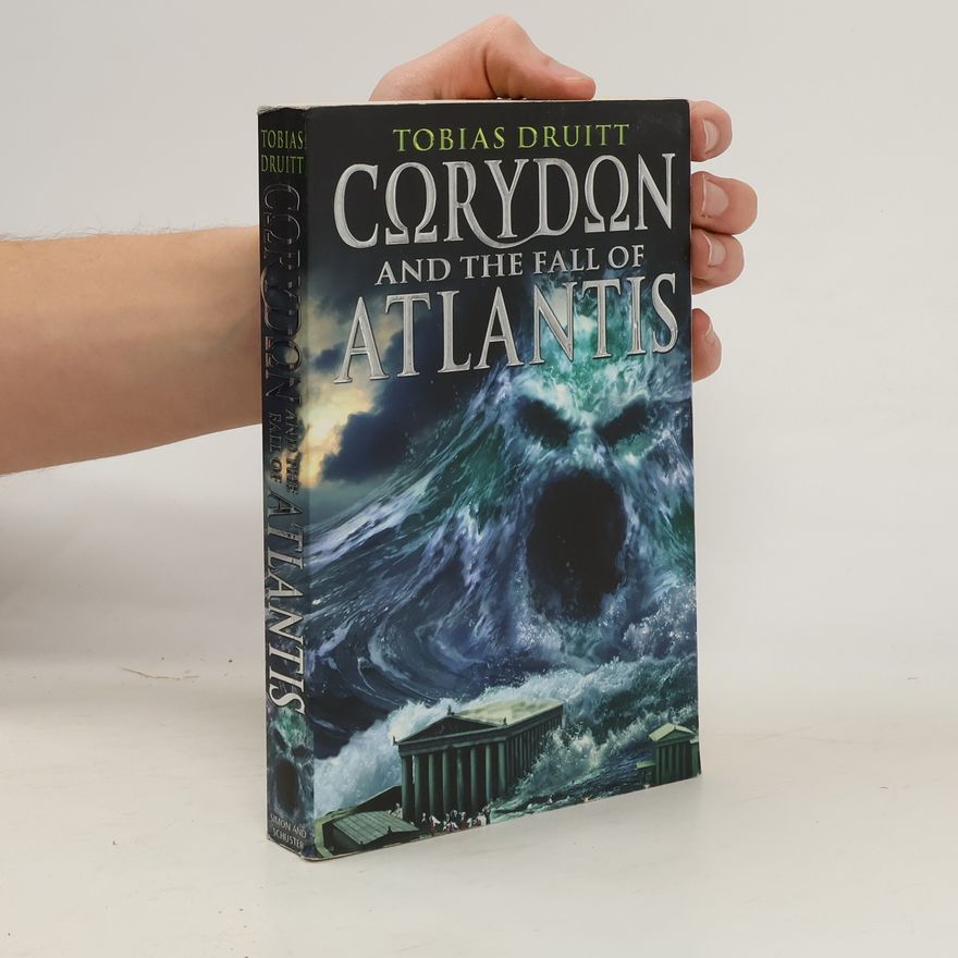 Tobias Druitt Corydon and the Fall of Atlantis