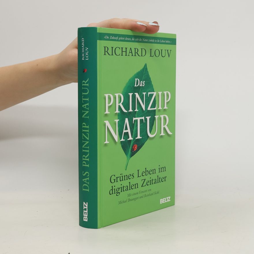 Richard Louv Das Prinzip Natur