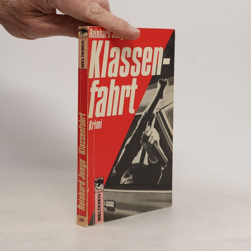 Reinhard Junge Klassenfahrt
