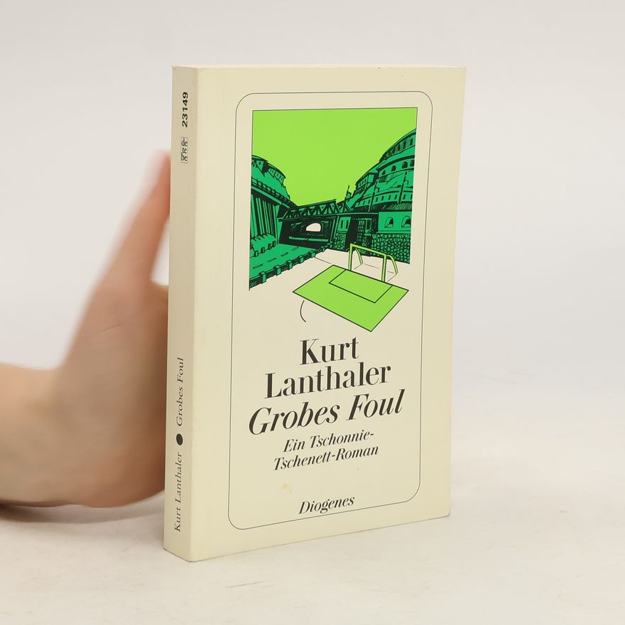 Kurt Lanthaler Grobes Foul