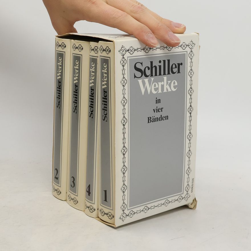 Friedrich Schiller Schiller Werke 1-4