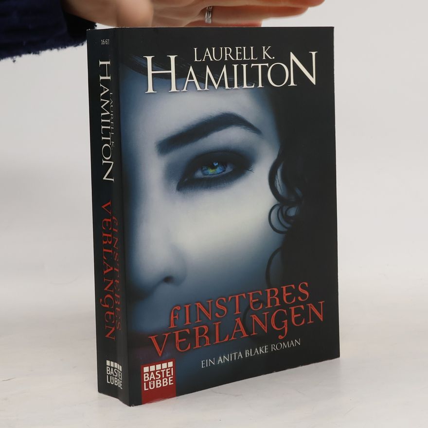 Laurell K. Hamilton Finsteres Verlangen
