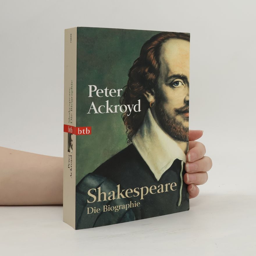 Peter Ackroyd Shakespeare