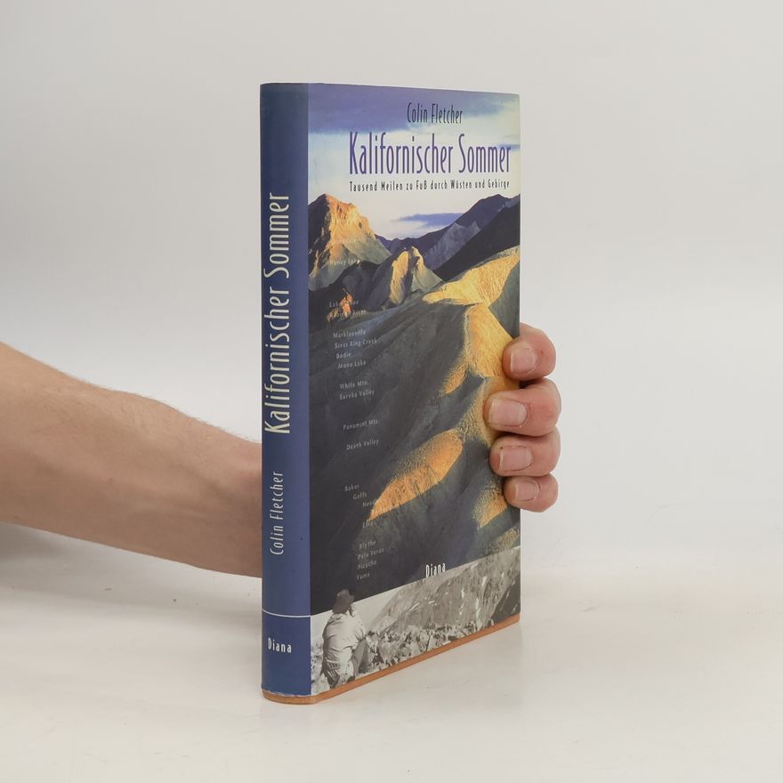 Colin Fletcher Kalifornischer Sommer