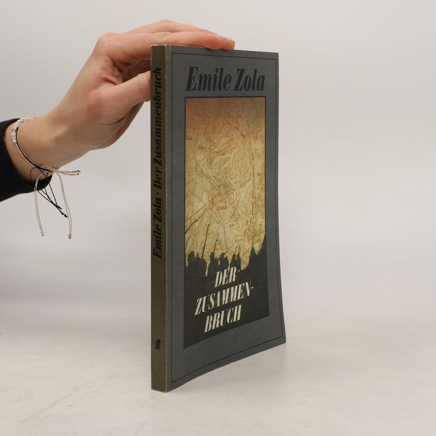 Émile Zola Der Zusammenbruch 1