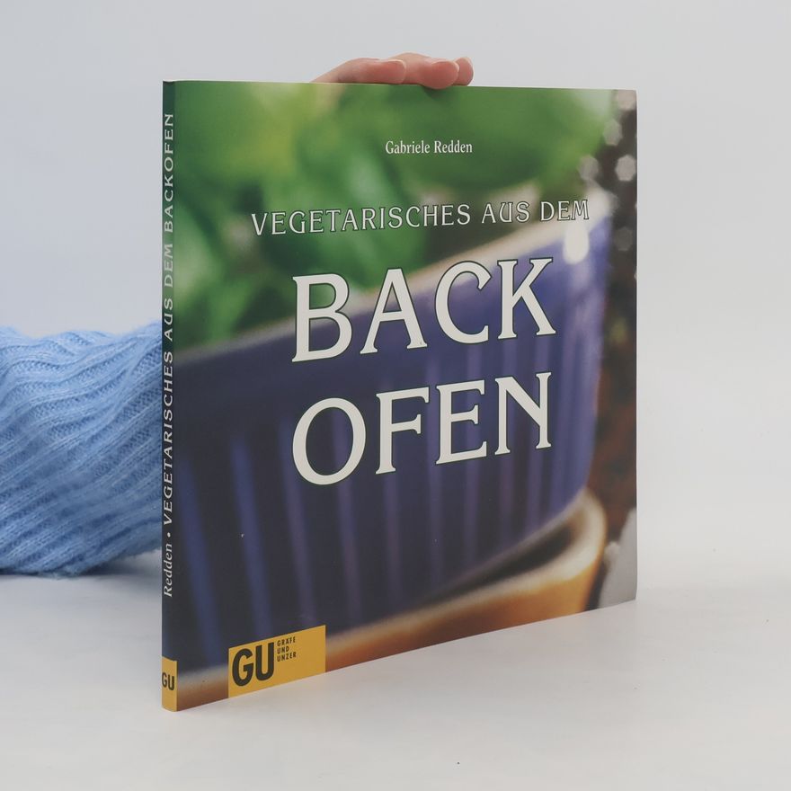 Gabriele Rosenbaum Vegetarisches aus dem Backofen