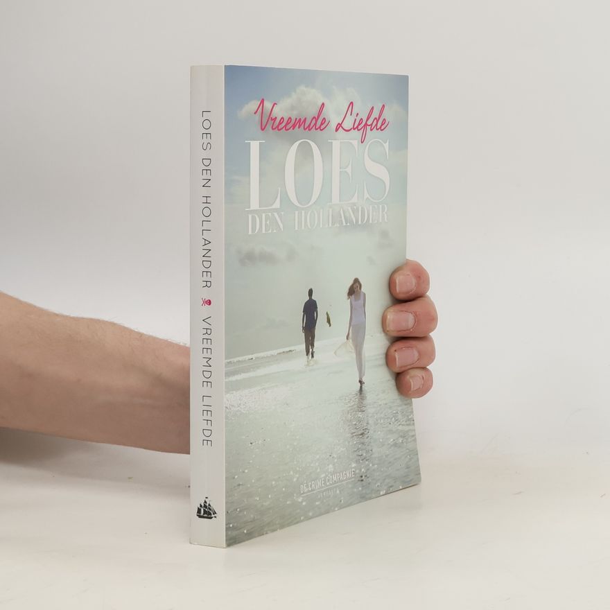 Loes den Hollander Vreemde liefde